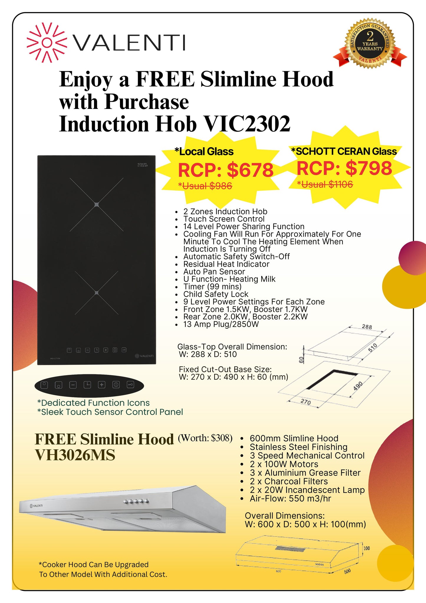 Valenti Induction Hob (VIC2302) with Free Slimline Hood